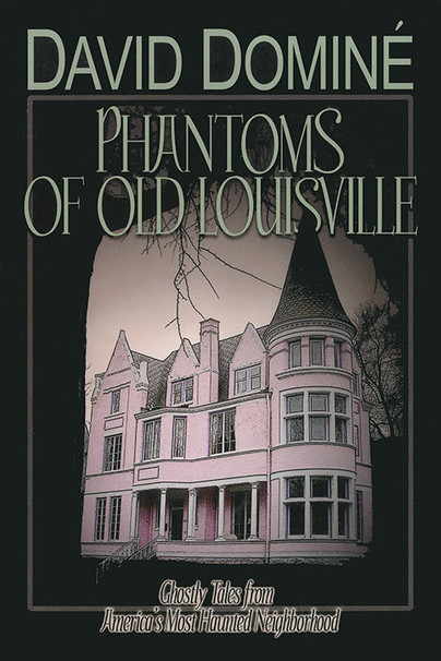 Phantoms of Old Louisville Cover