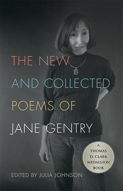 The New and Collected Poems of Jane Gentry