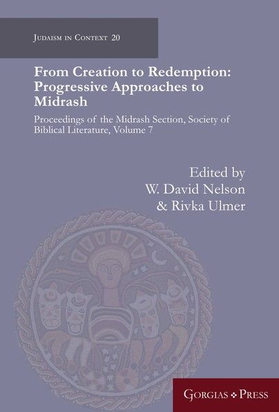 From Creation to Redemption: Progressive Approaches to Midrash