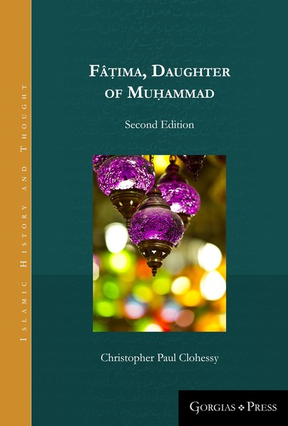 Fâṭima, Daughter of Muhammad (2nd ed.)