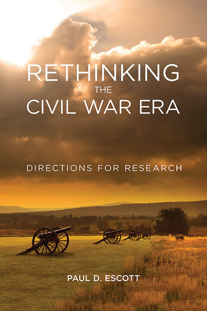 Rethinking the Civil War Era