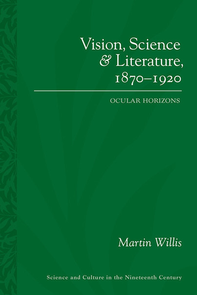 Vision, Science and Literature, 1870-1920 Cover