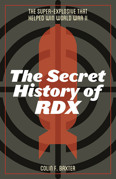 The Secret History of RDX