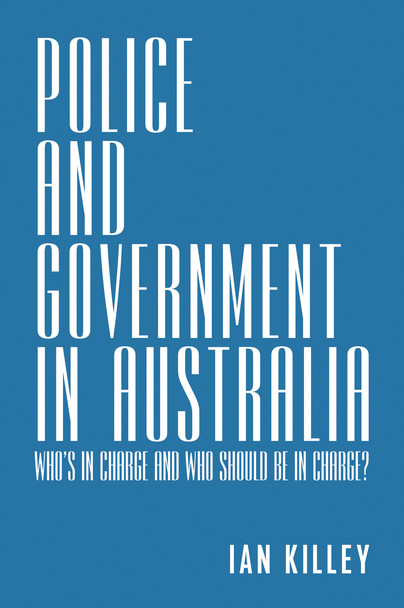 Police and Government in Australia Cover