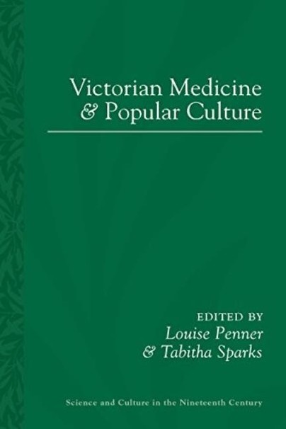 Victorian Medicine and Popular Culture Cover