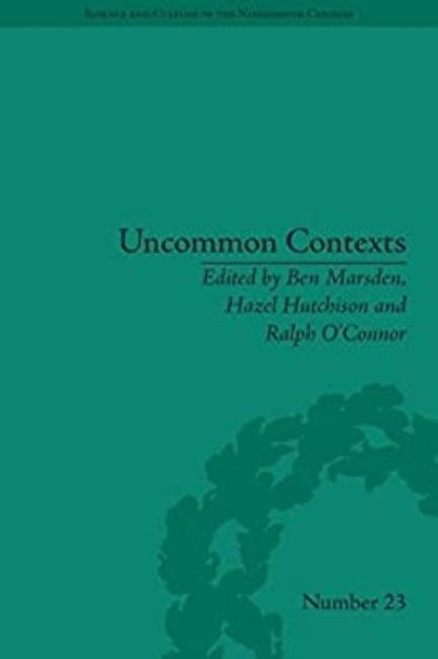 Uncommon Contexts: Encounters between Science and Literature, 1800-1914 Cover