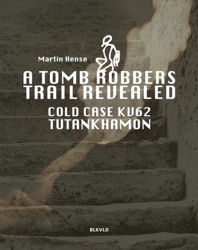 A tomb robbers' trail revealed