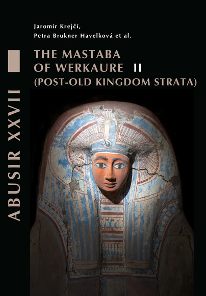Abusir XXVII. The Mastaba of Werkaure. Cover