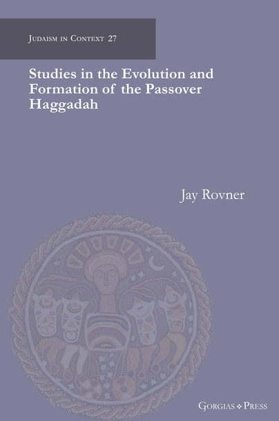 Studies in the Evolution and Formation of the Passover Haggadah Cover