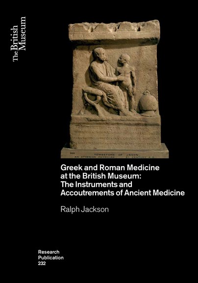 Greek and Roman Medicine at the British Museum Cover