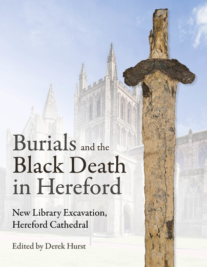 Burials and the Black Death in Hereford Cover