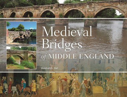Medieval Bridges of Middle England Cover