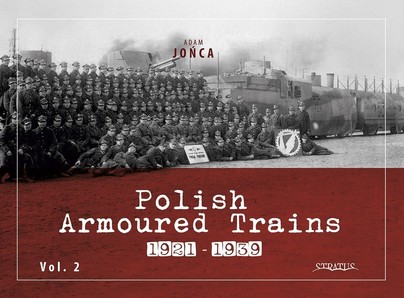 Polish Armoured Trains 1921-1939 vol. 2 Cover