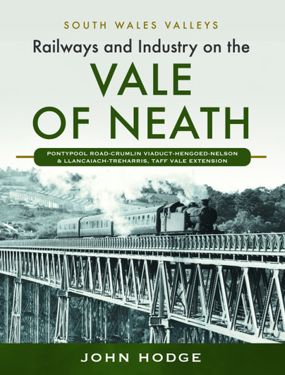 Railways and Industry on the Vale of Neath