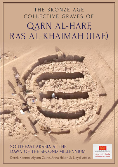 The Bronze Age Collective Graves of Qarn al-Harf, Ras al-Khaimah (UAE) Cover