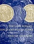 The Late Roman Gold and Silver Coins from the Hoxne Treasure Cover