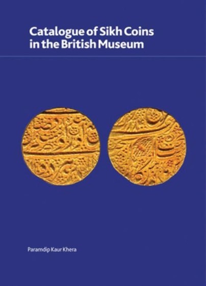 Catalogue of Sikh Coins in the British Museum