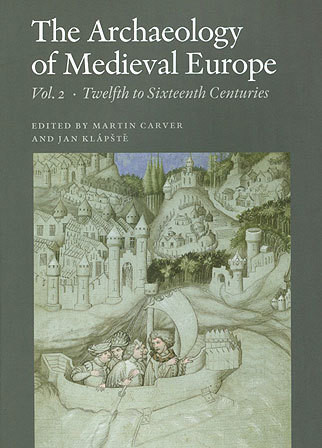Archaeology of Medieval Europe Cover