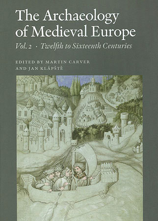 Archaeology of Medieval Europe