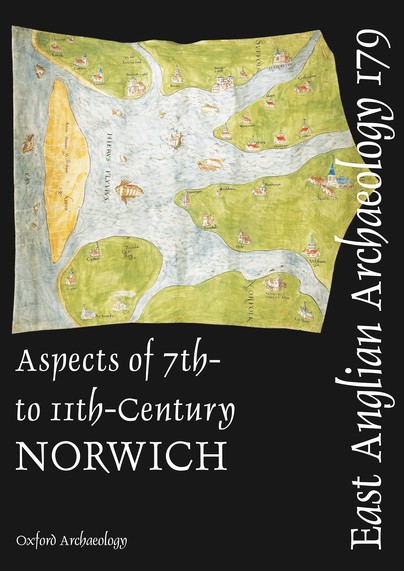 EAA 179: Aspects of 7th- to 11th-century Norwich Cover