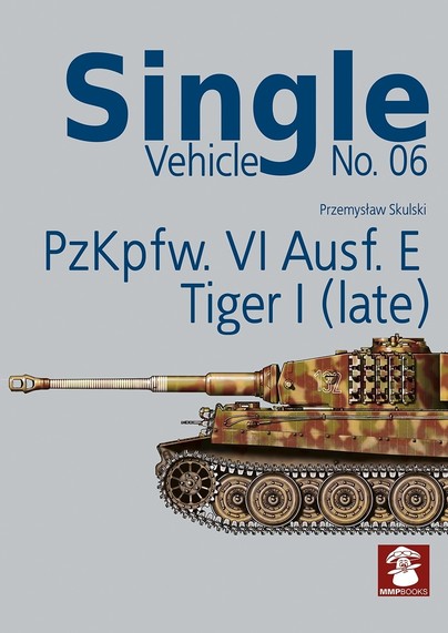 Single Vehicle No. 06 PzKpfw. VI Ausf. E Tiger I (Late) Cover