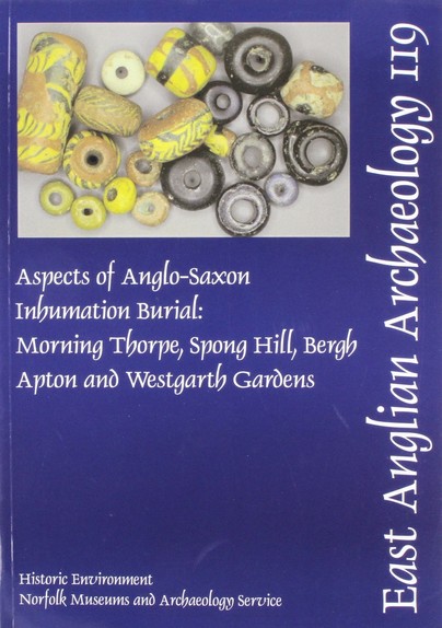 EAA 119: Aspects of Anglo-Saxon Inhumation Burial
