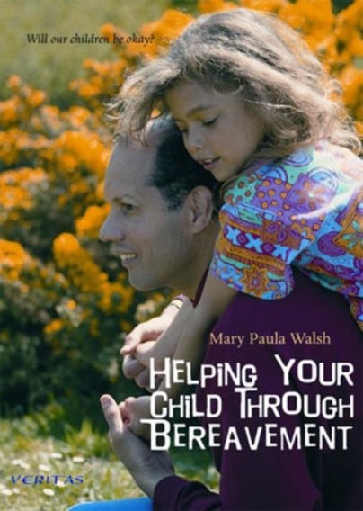 Helping Your Child Through Bereavement Cover