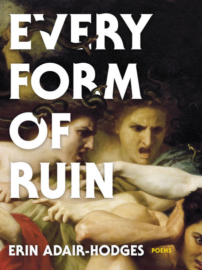 Every Form of Ruin