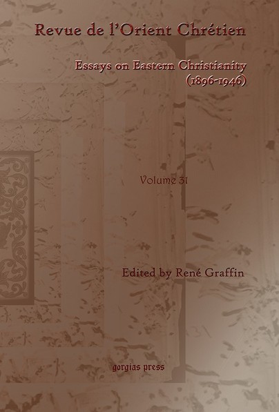 Revue de l’Orient Chrétien (1896-1946)(vol 31)