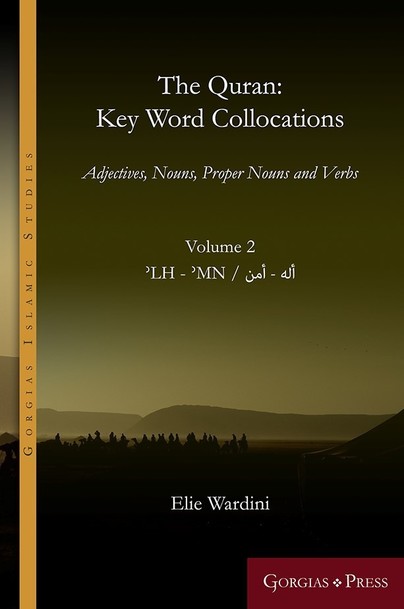 The Quran: Key Word Collocations, vol. 2