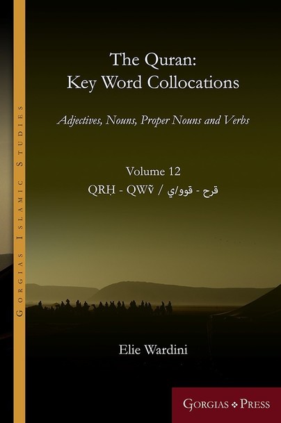 The Quran: Key Word Collocations, vol. 12 Cover