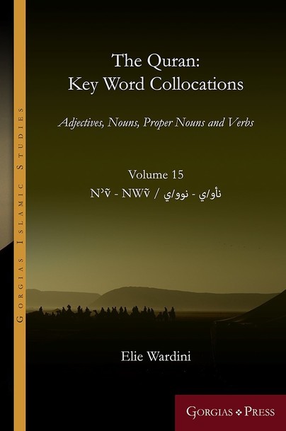 The Quran: Key Word Collocations, vol. 15