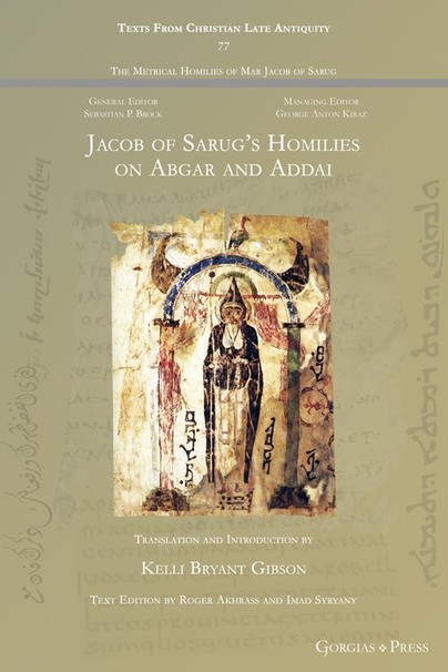 Jacob of Sarug’s Homilies on Abgar and Addai