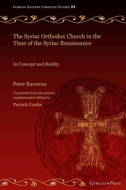 The Syriac Orthodox Church in the Time of the Syriac Renaissance