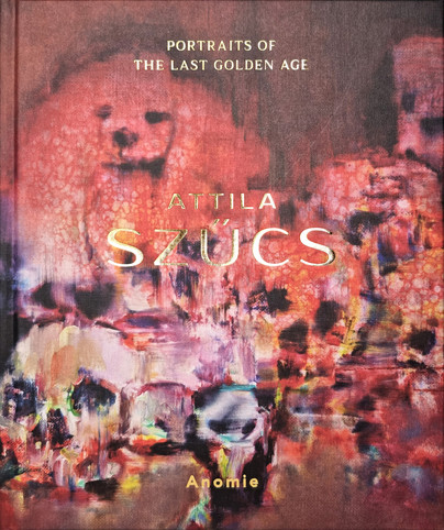 Attila Szűcs – Portraits of the Last Golden Age