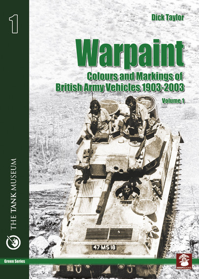 Warpaint - Colours and Markings of British Army Vehicles 1903-2003 Cover