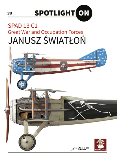 SPAD 13 C1. Great War and Occupation Forces