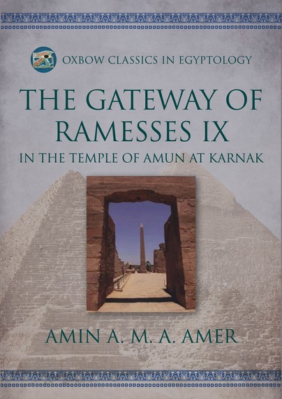 The Gateway of Ramesses IX in the Temple of Amun at Karnak Cover