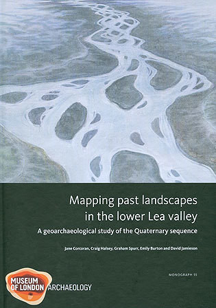 Mapping Past Landscapes in the Lower Lea Valley