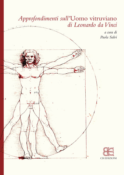 Approfondimenti sull’uomo Vitruviano di Leonardo da Vinci