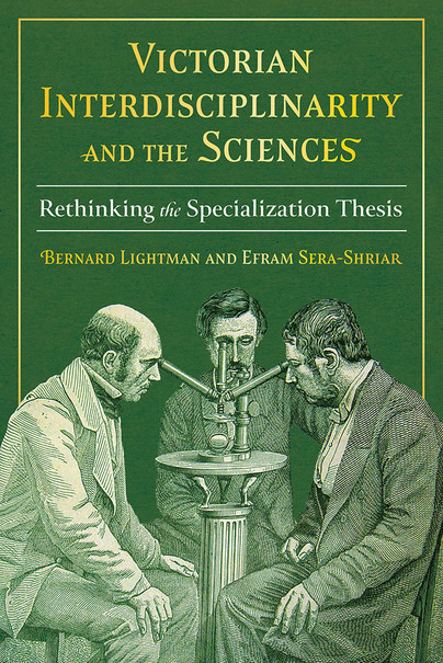 Victorian Interdisciplinarity and the Sciences Cover