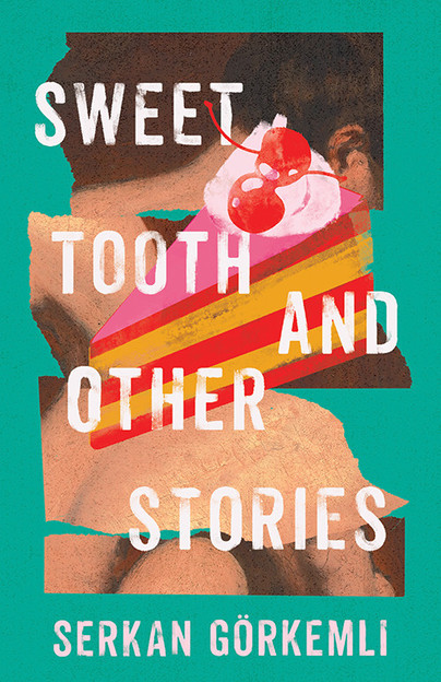 Sweet Tooth and Other Stories Cover