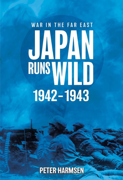 Japan Runs Wild, 1942–1943 Cover