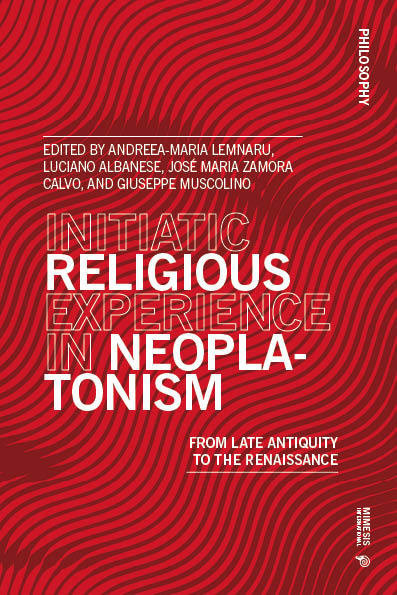 Initiatic Religious Experience in Neoplatonism Cover