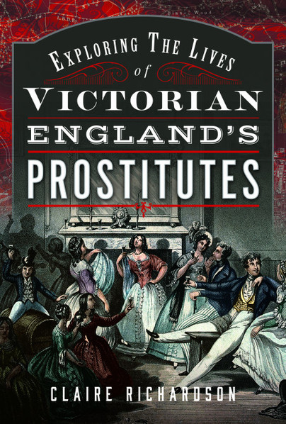 Exploring the Lives of Victorian England's Prostitutes