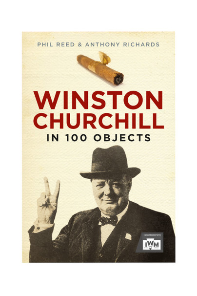 Winston Churchill in 100 Objects