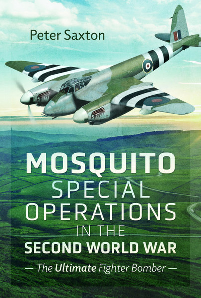 Mosquito Special Operations in the Second World War