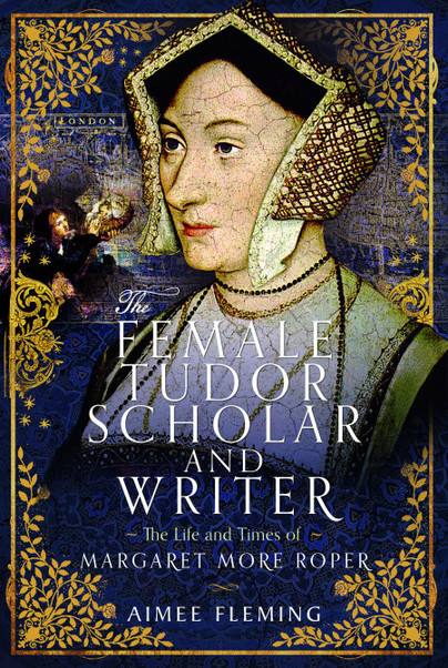 The Female Tudor Scholar and Writer