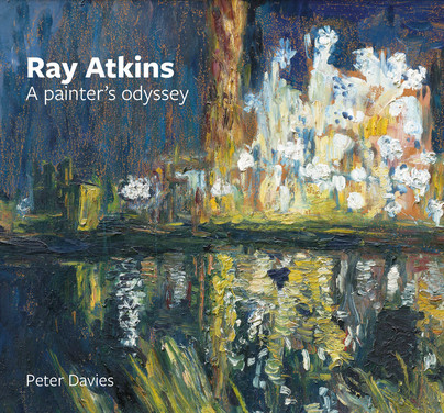 Ray Atkins: A Painter's Odyssey Cover