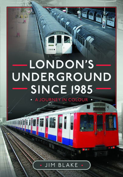 London's Underground Since 1985